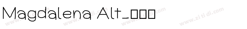 Magdalena Alt字体转换